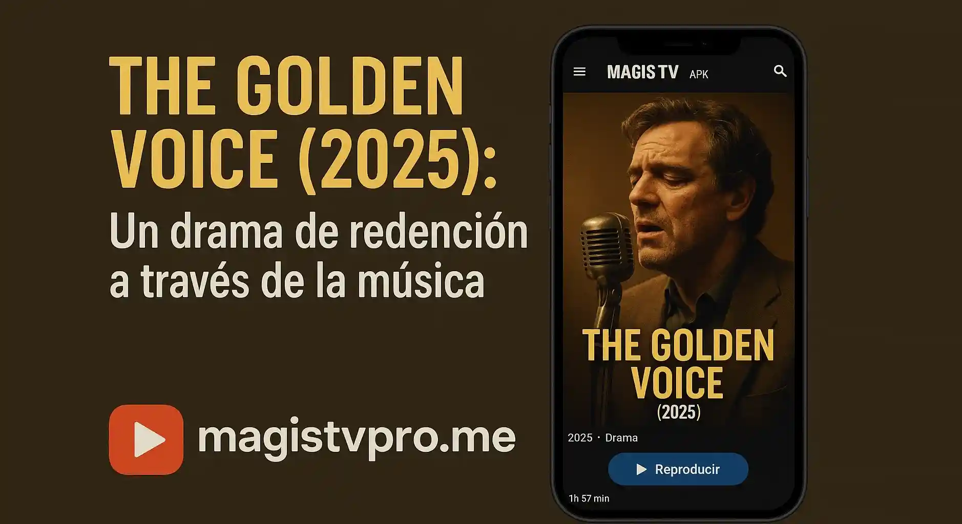 The Golden Voice (2025): Un drama de redención a través de la música